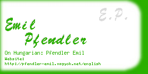 emil pfendler business card